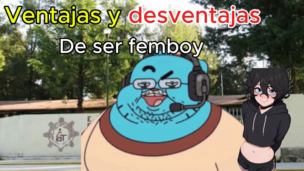 ventajas y desventajas de ser femboy