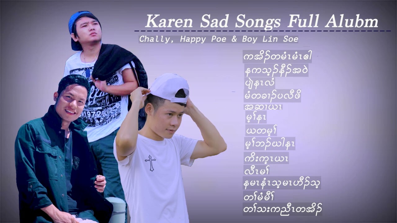 Happy, Chally & Boy Lin Soe Karen full album 💿 song 🎶
