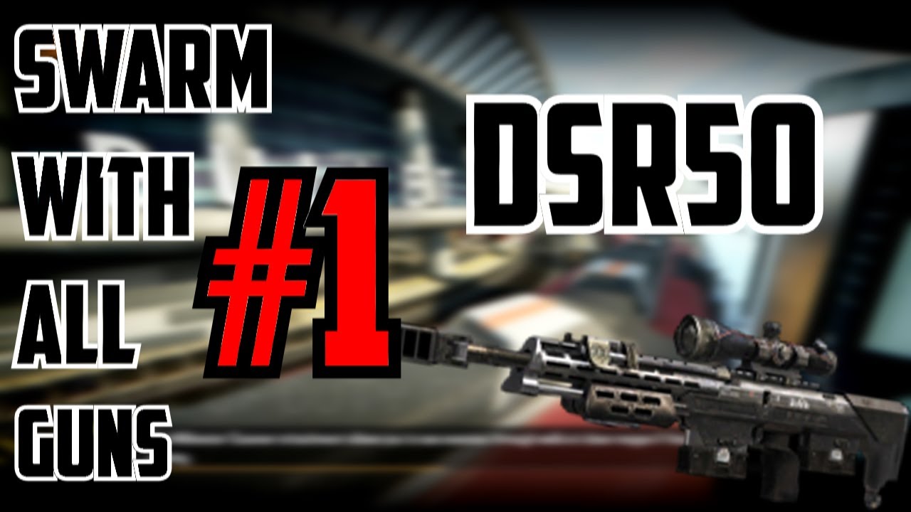 Swarm With All Guns #1 / Gold DSR50 Gameplay