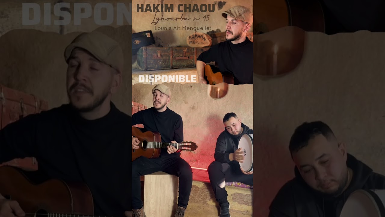 HAKIM CHAOU - Lghourba n 45 (Lounis Ait Menguellet) 