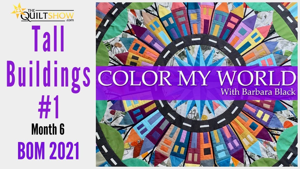 Color My World - Block of the Month 6 - Wendy Williams - Tall Buildings #1