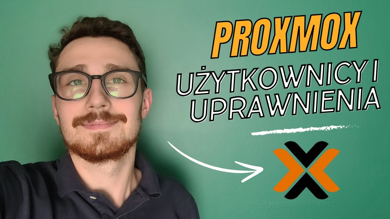 PROXMOX #6 | Zarządzanie użytkownikami | Zostać Adminem