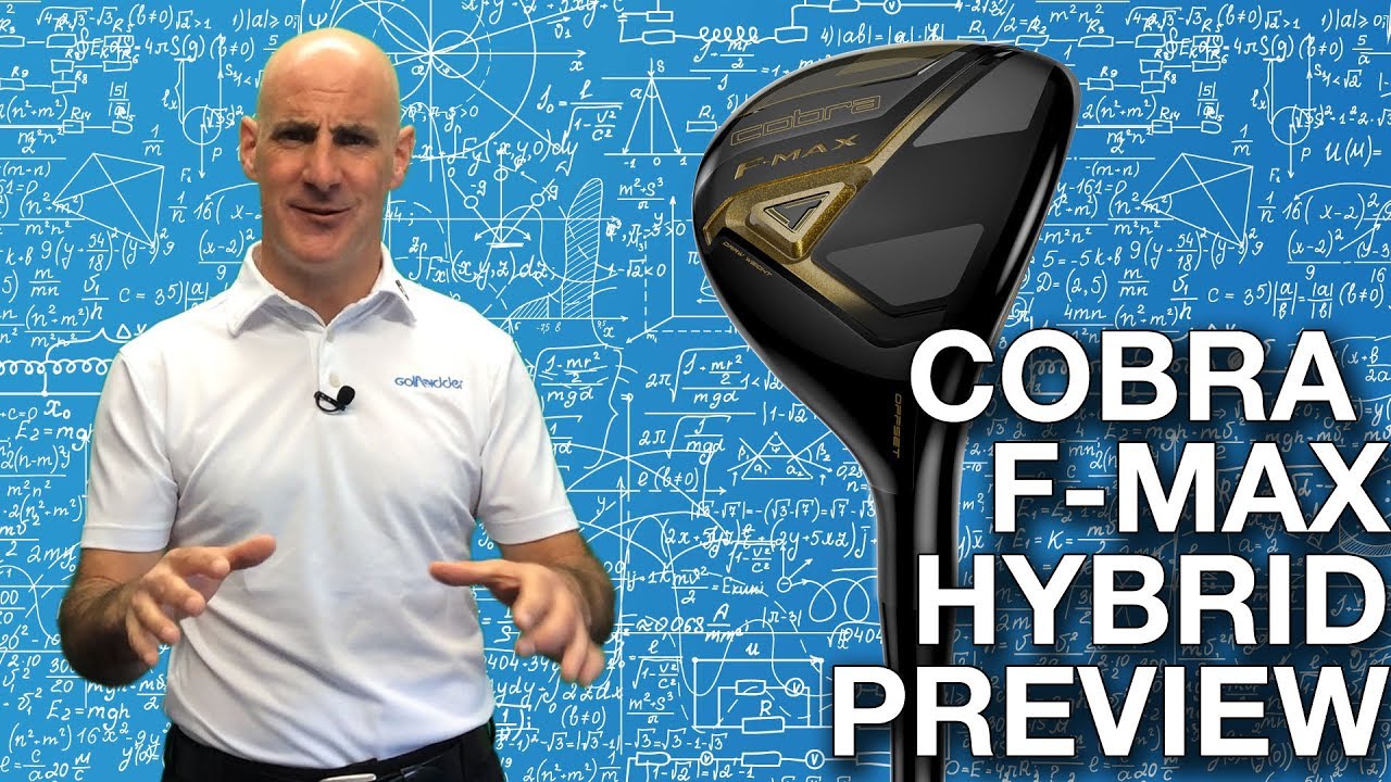 Cobra F-MAX Hybrid Preview