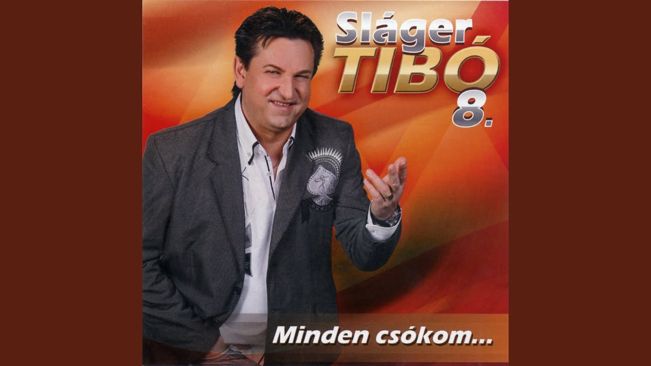 Sláger Tibó (Mix)
