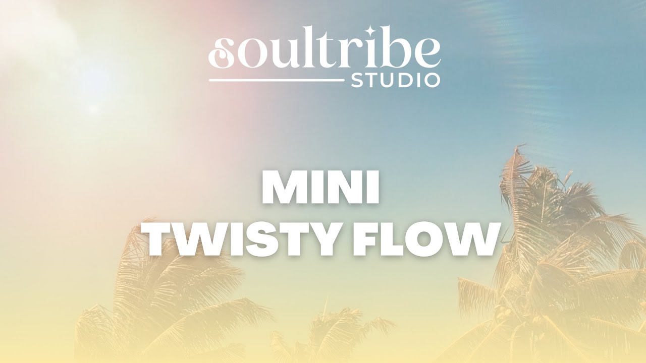 Mini Twisty Flow with Clare Lovelace