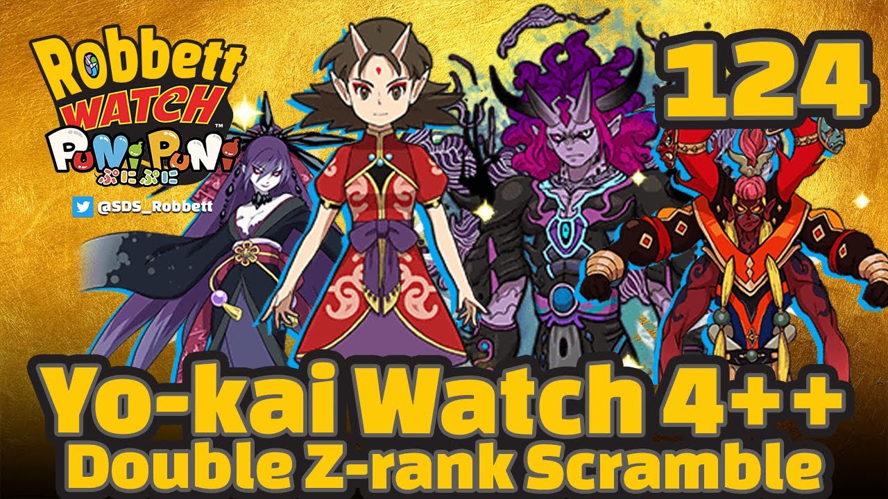 Yo-kai Watch Puni Puni #124: YW 4++ Scramble! Oni Princess Natsume! Maten Soranaki! Robbett Watch