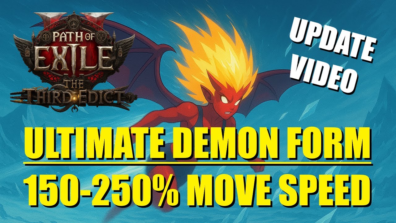 150-250% Movement Speed Ultimate Demon Form Update Video - Infernalist - PoE2 0.3