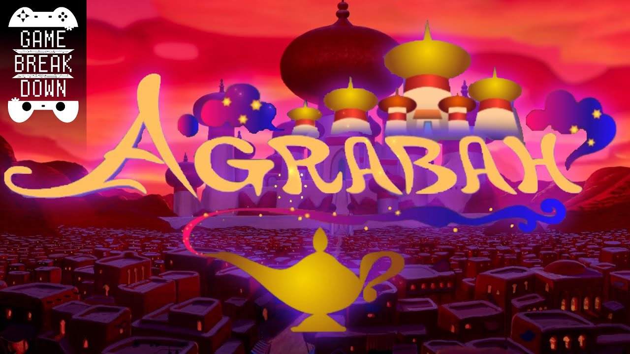 Agrabah | The Kingdom Hearts Breakdown