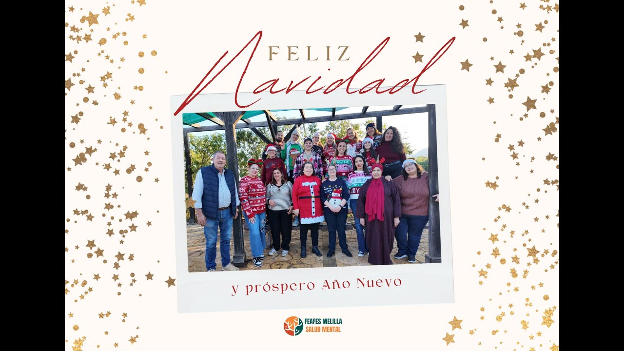 FELICITACIÓN NAVIDEÑA FEAFES MELILLA SALUD MENTAL 2025