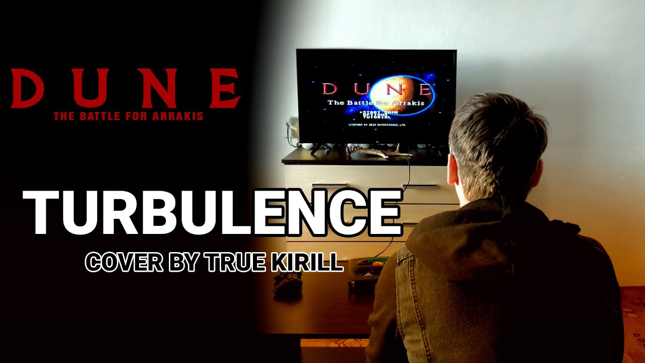 Dune II The Battle for Arrakis ost - Turbulence (cover by True Kirill)