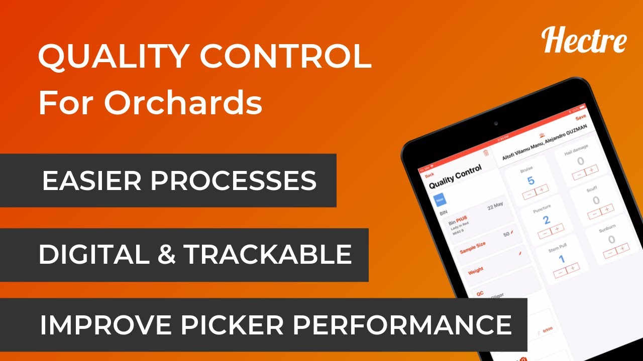 Digital Quality Control Sheets For Your Orchard With Hectre