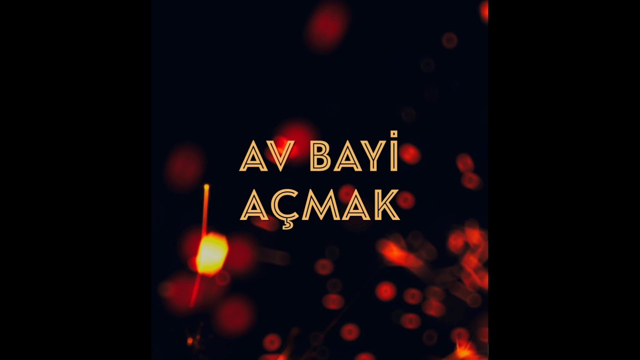 #Av Bayi Açmak, Av Bayi Açarken İstenilen Evraklar Nelerdir? Av Market Açmak İçin Gerekenler.