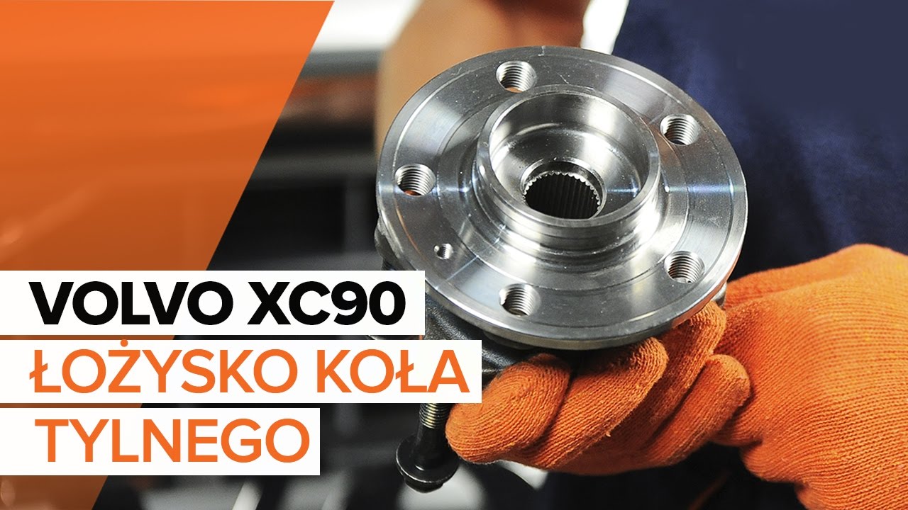 Jak wymienić łożysko koła tylnego w VOLVO XC90 1 TUTORIAL | AUTODOC