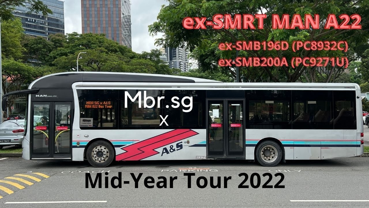 Mbr.sg x A&S Transit Mid Year Tour with two ex-SMRT MAN NL323F (A22) Buses