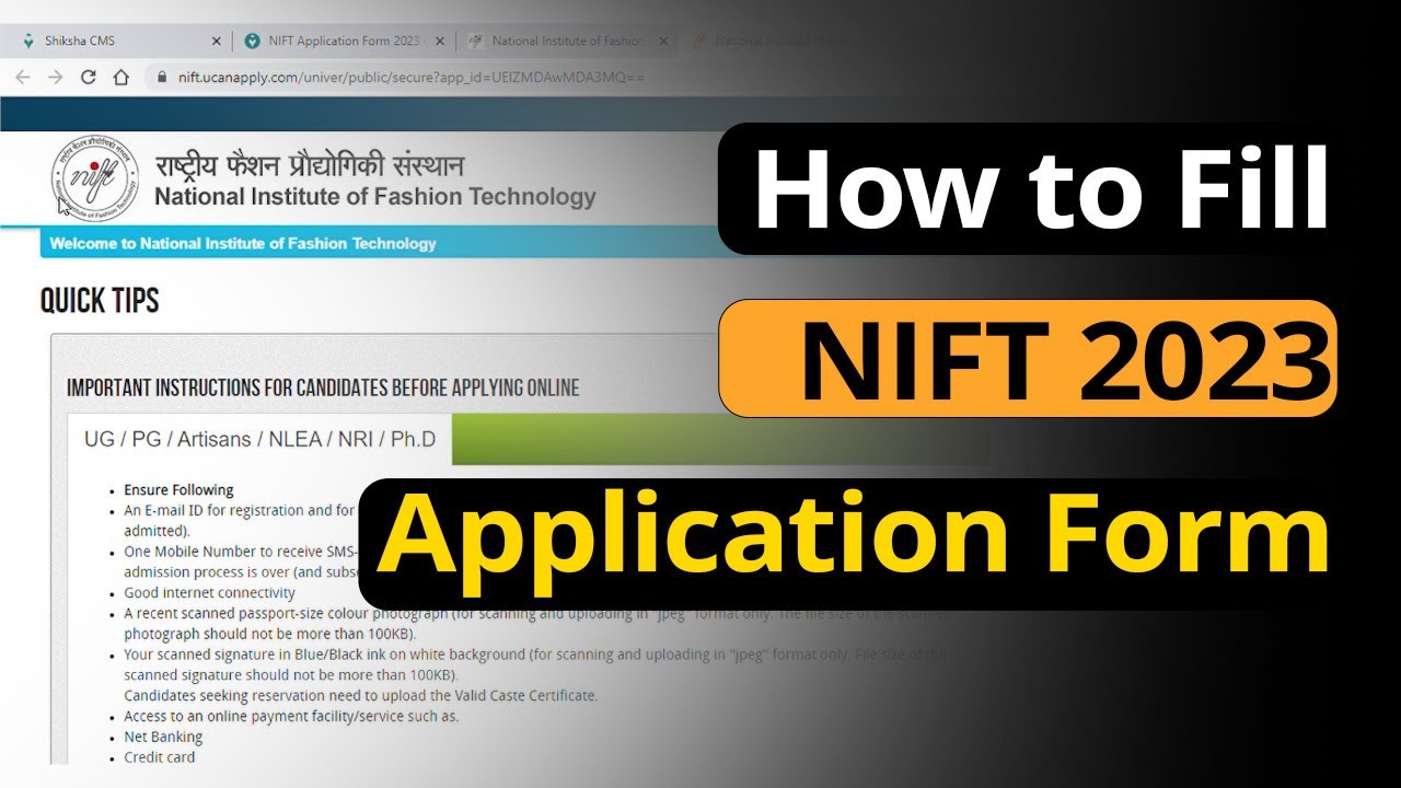 How to fill NIFT 2023 Registration Form: Step by Step Application Process