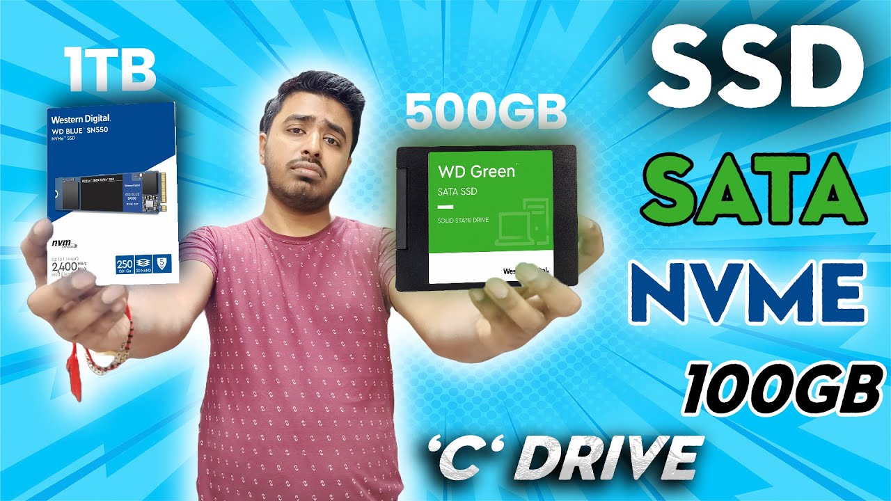 How to Choose Between SATA SSD or NVMe for Your Desktop | Ideal C Drive Memory Size For Every PC