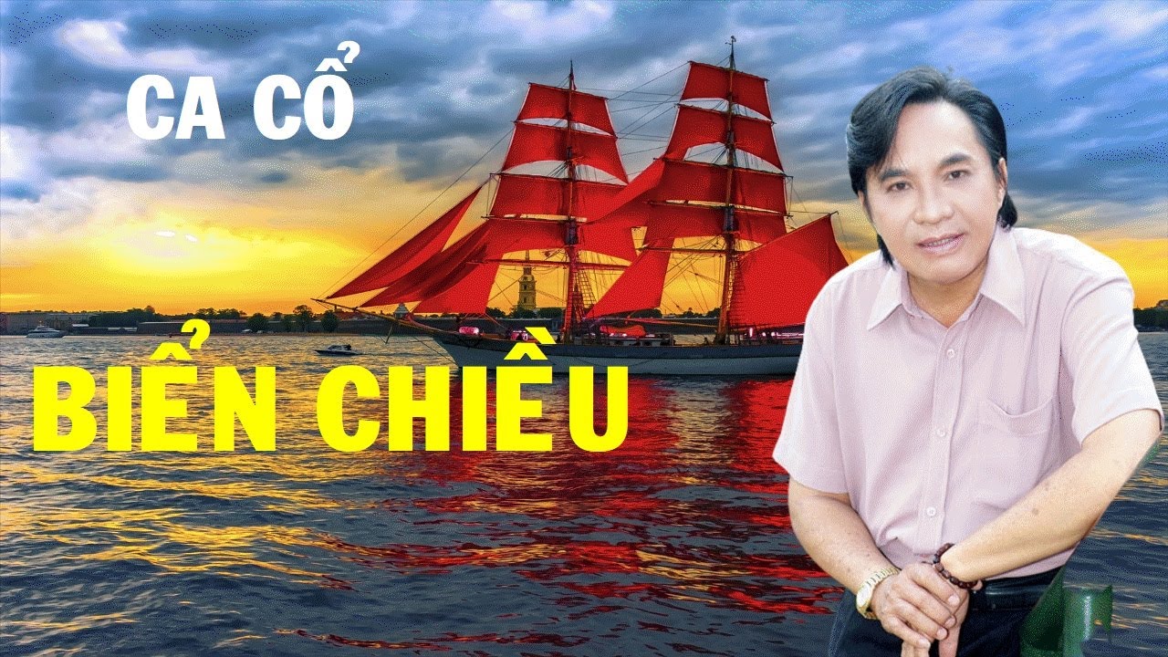 Ca cổ: Biển Chiều - NSND Thanh Tuấn
