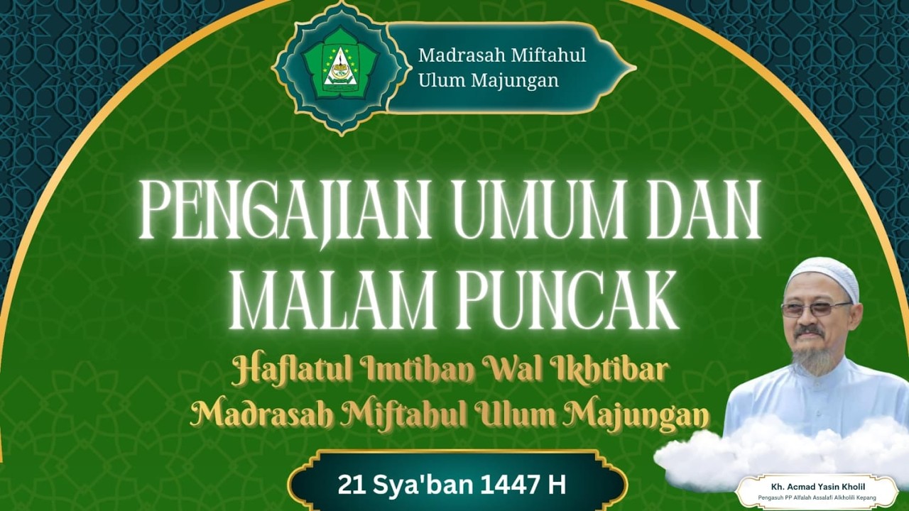 LIVE STREAMING HAFLAHTUL IMTIHAN WAL IKHTIBAR MADRASAH MIFTAHUL ULUM KE 48