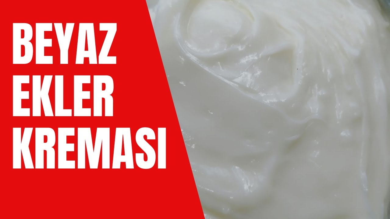 BEYAZ EKLER KREMASI
