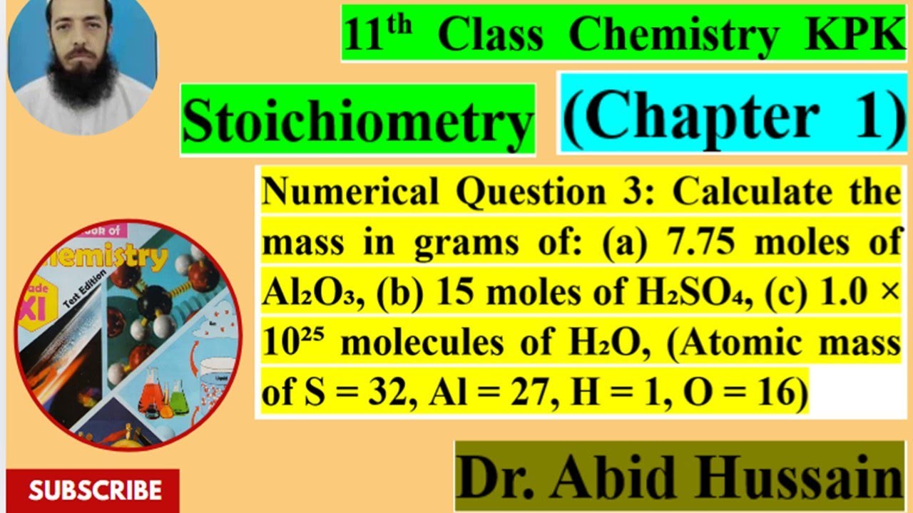11th Class Chemistry KPK Numerical Question 3:  Calculate the mass in gram for Al₂O₃, H₂SO₄ and H₂O