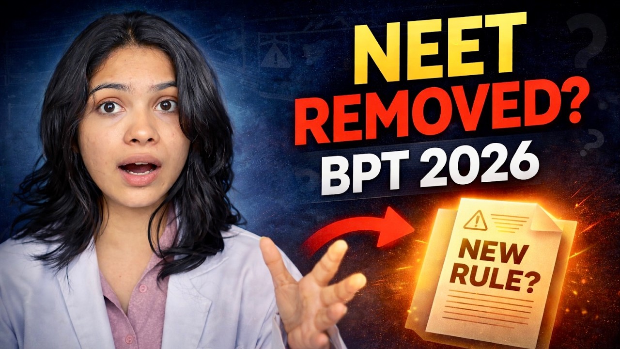 BPT Admission 2026 Without NEET? Big Update Every Student Must Know