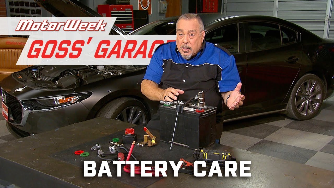 Things to Know about Battery Care | Final Goss' Garage Segment