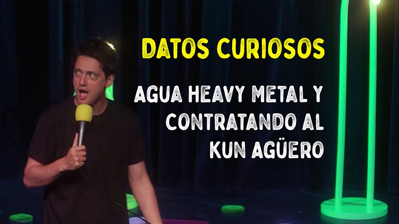 Datos Curiosos #75 - Agua Heavy Metal y Contratando al Kun Agüero (Impro con el Público)