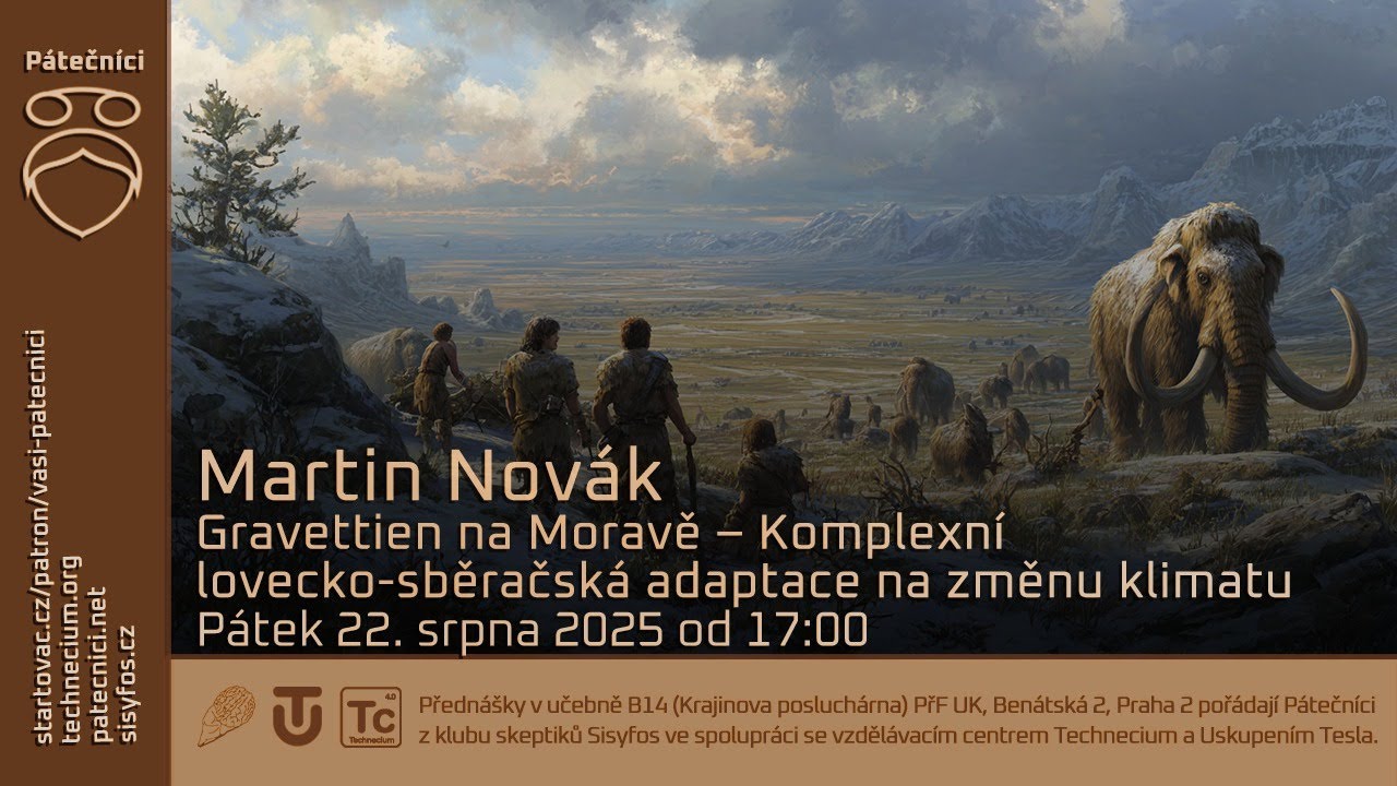 Martin Nov&aacute;k: Gravettien na Moravě - komplexn&iacute; lovecko-sběračsk&aacute; adaptace na změnu klimatu