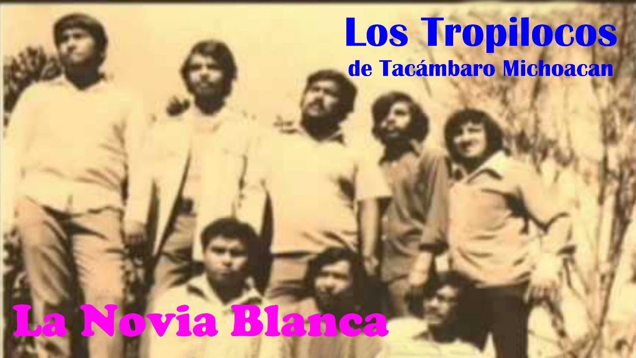 La Novia Blanca - Los Tropilocos