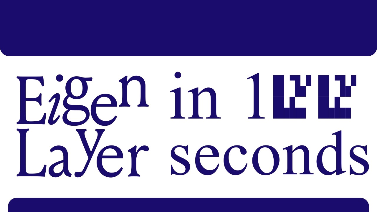 EigenLayer in 100 Seconds