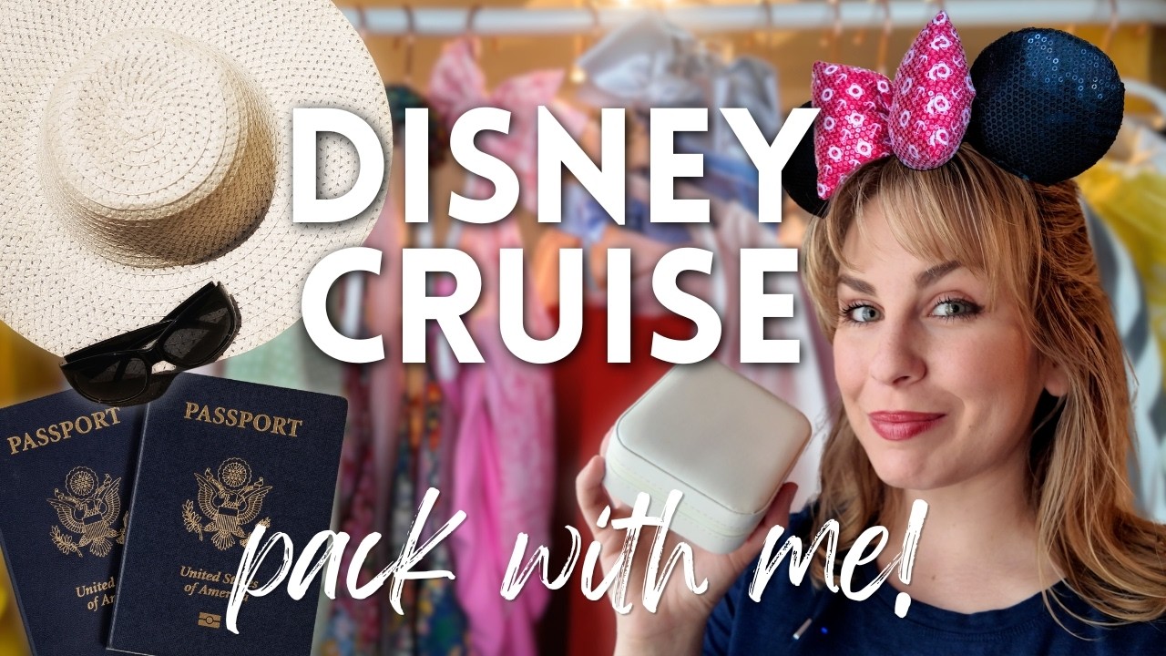 Pack with me for a DISNEY WISH CRUISE 🚢✨ trip plans, outfit inspo, cruise essentials!