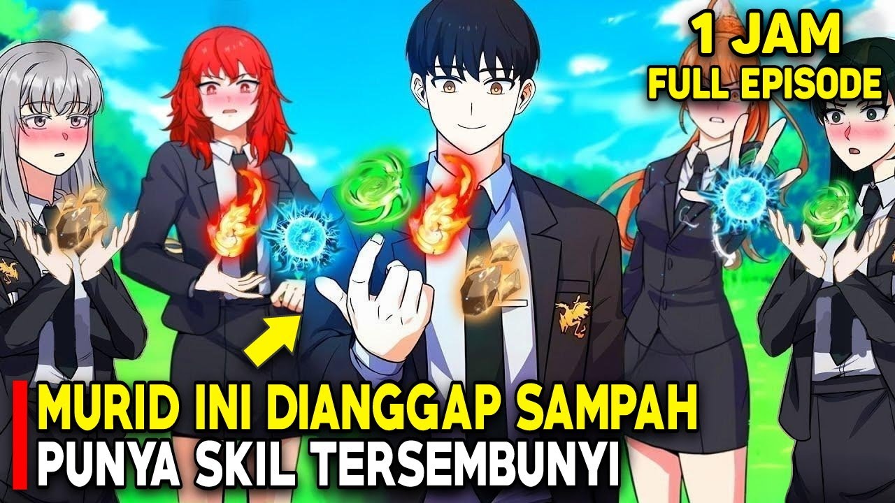 Awalnya Diremehkan dan DIhina❗Murid Biasa Ini Ternyta Punya Kekuatan Overpower Tersembunyi