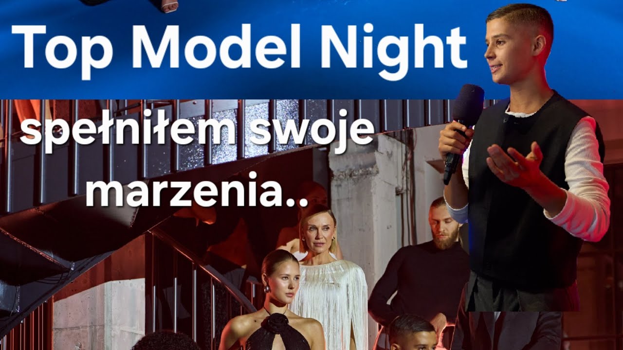 VLOG Z TOP MODEL NIGHT💫🌟