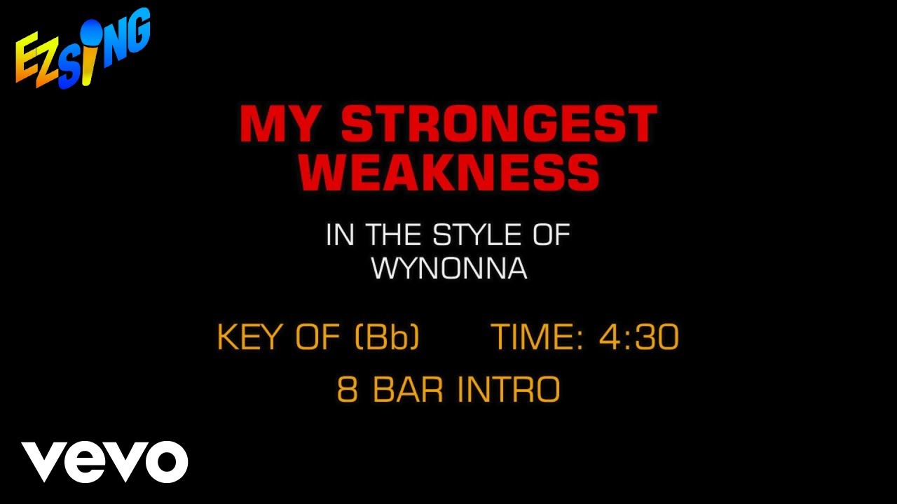 Wynonna - My Strongest Weakness (Karaoke EZ Sing)