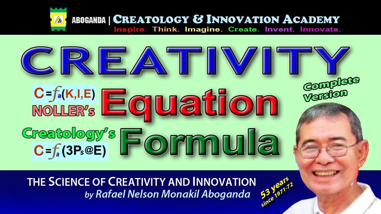 Creativity &ndash; Noller&rsquo;s Symbolic Equation and Creatology&rsquo;s Metaphoric Formula