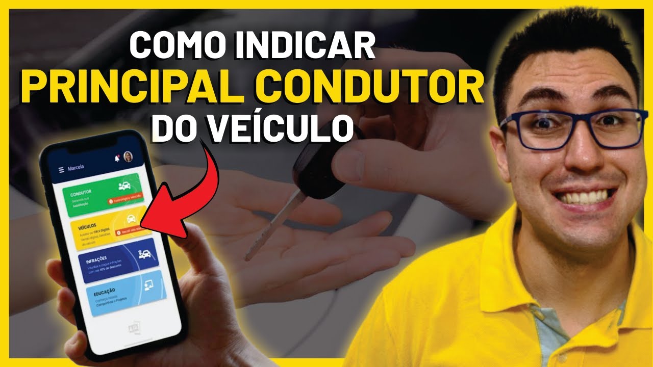 COMO INDICAR O CONDUTOR PRINCIPAL DO VEÍCULO? CNH DIGITAL