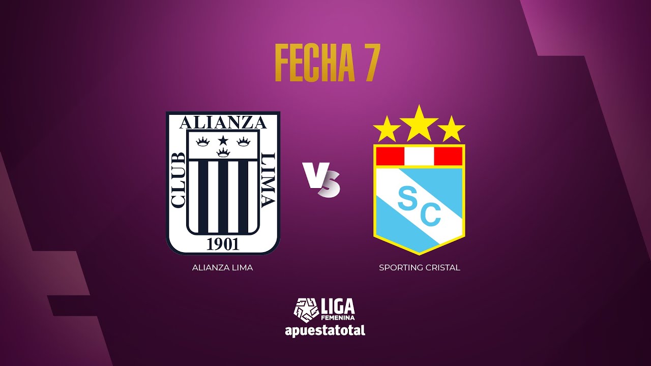⚽ ALIANZA LIMA VS. SPORTING CRISTAL | LIGA FEMENINA APUESTATOTAL 2024 | FECHA 7