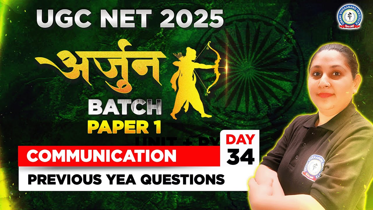 UGC NET 2025 | Communication PYQs | Arjun Batch | Paper 1 | Day 34