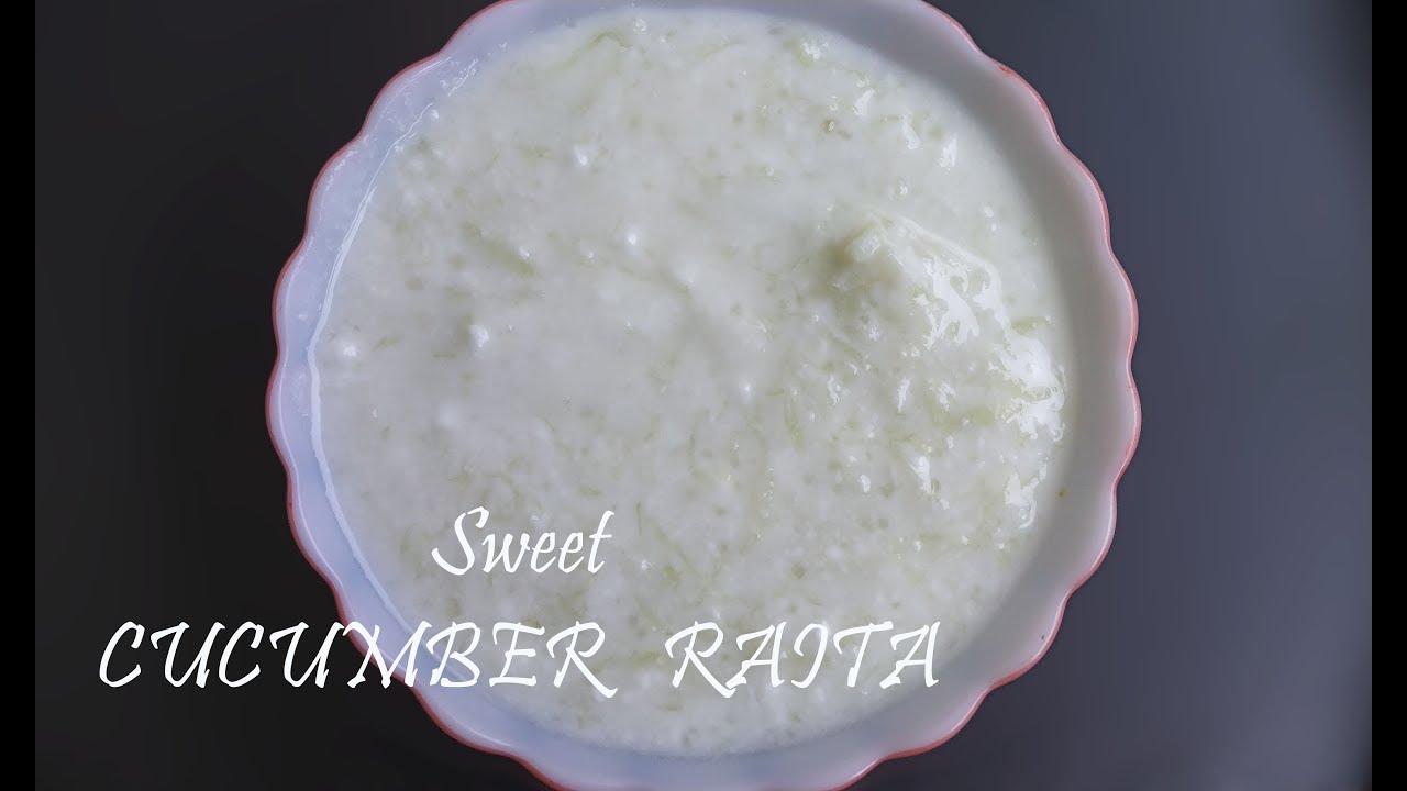 Cucumber raita/3 minutes Sweet cucumber raita recipe