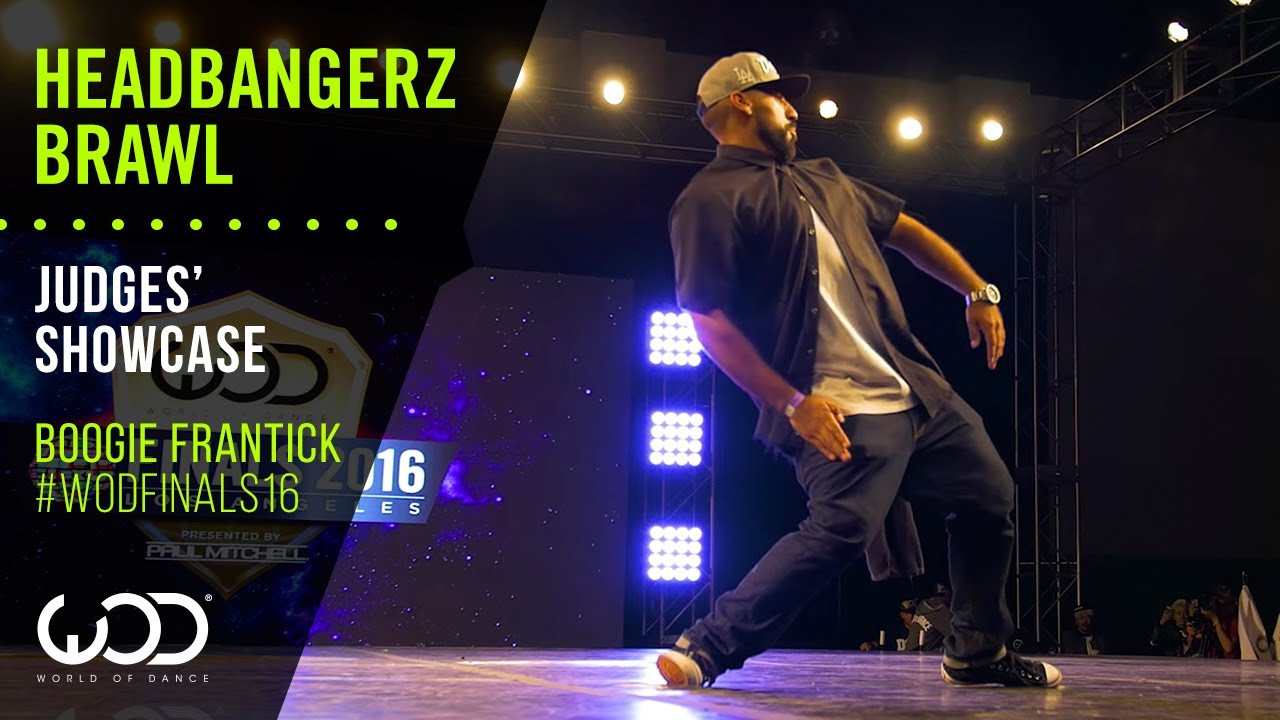 Boogie Frantick | Headbangerz Brawl Judges' Showcase | World of Dance Finals 2016 | #WODFinals16