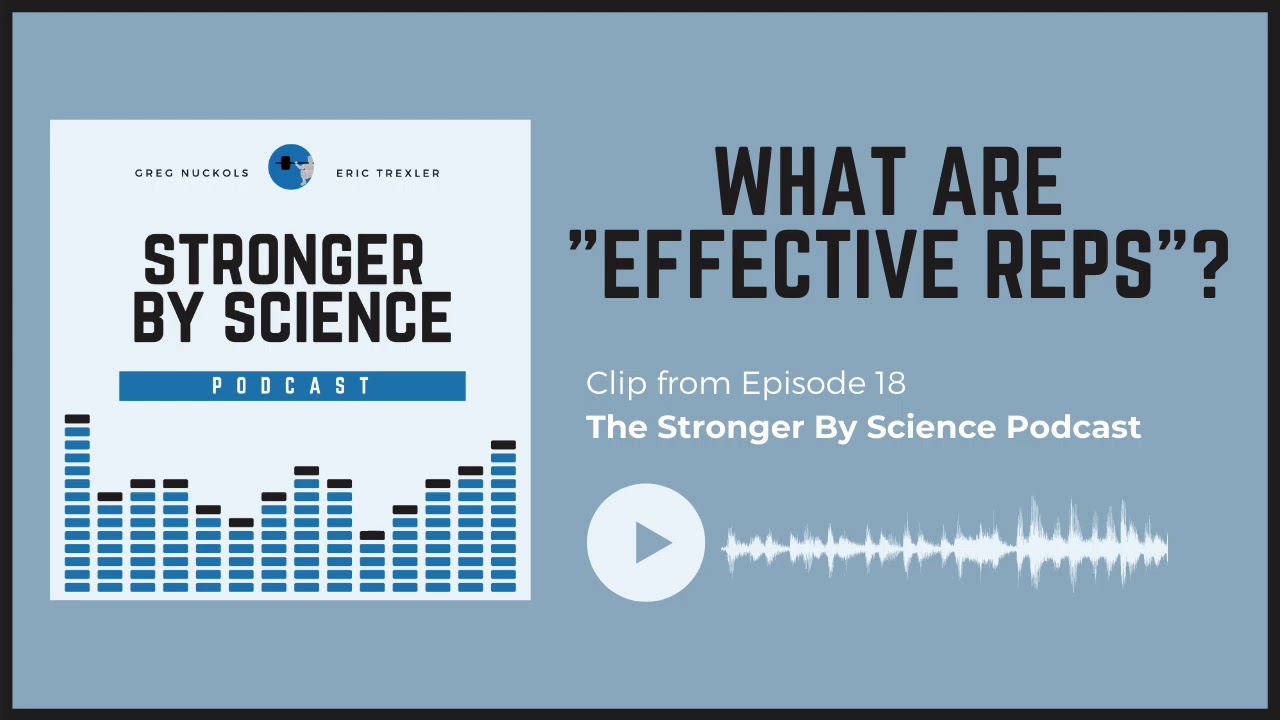 What Are Effective Reps?