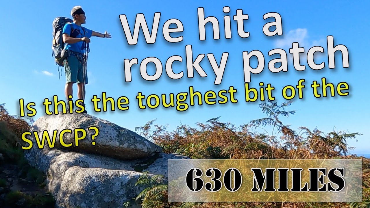 Part 6: We Hit a Rocky Patch on the South West Coast Path. Is this the toughest part of the SWCP?