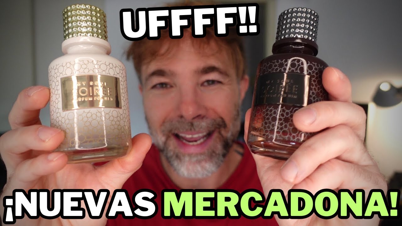 ¡NUEVOS PERFUMES MERCADONA! MY SOUL SOIREE FOR HIM Y FOR HER 💥