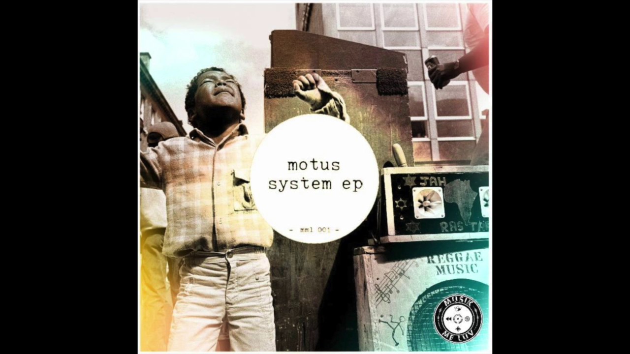 MOTUS - SYSTEM EP
