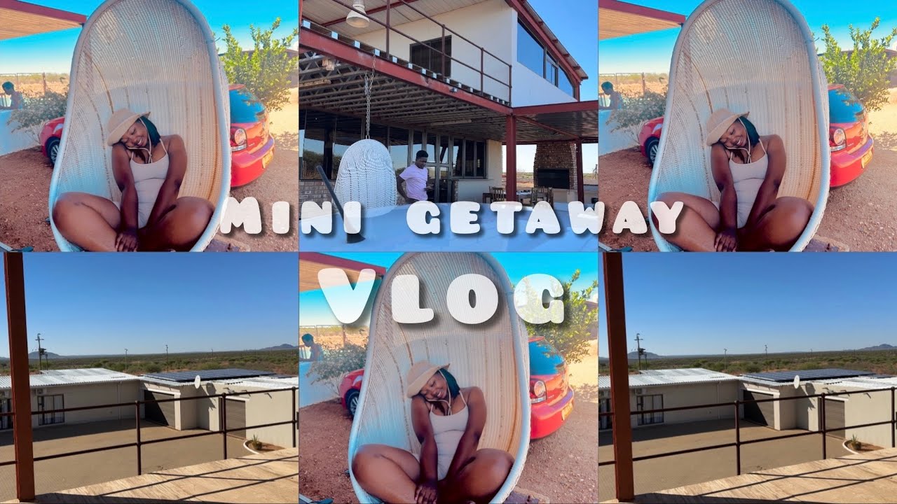 MINI GETAWAY| FARVIEW FARMHOUSE| ENJOYMENT| FAREWELL| NAMIBIAN YOUTUBER 🇳🇦