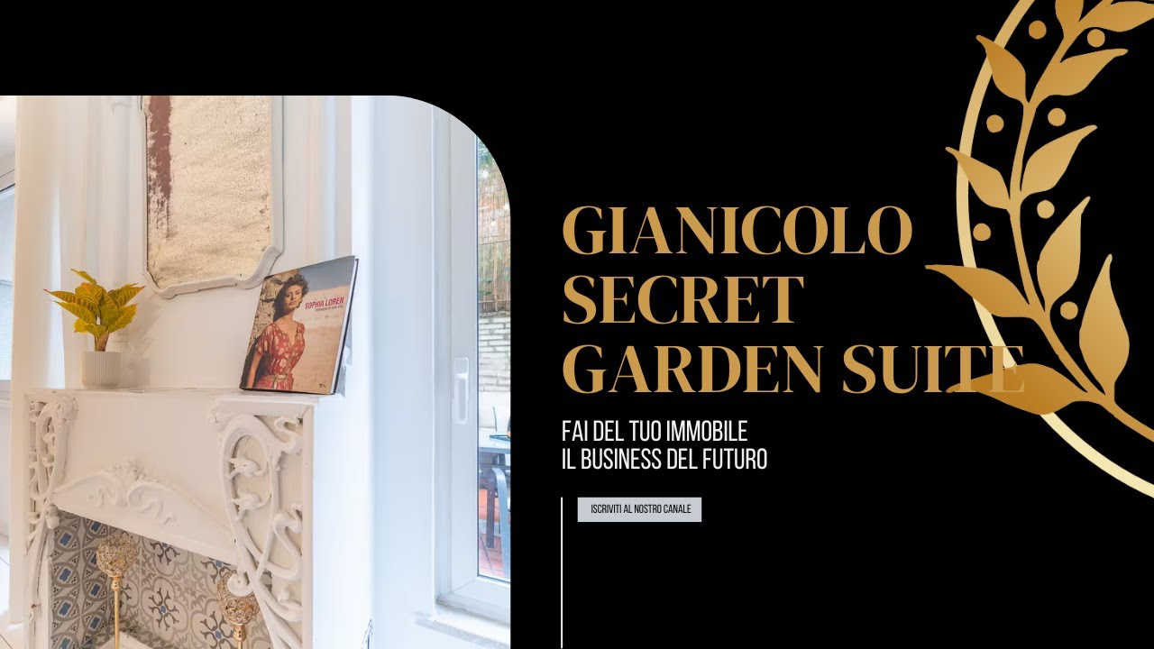 GIANICOLO SECRET GARDEN SUITE 🔑 LA MIGLIORE VISTA DI ROMA