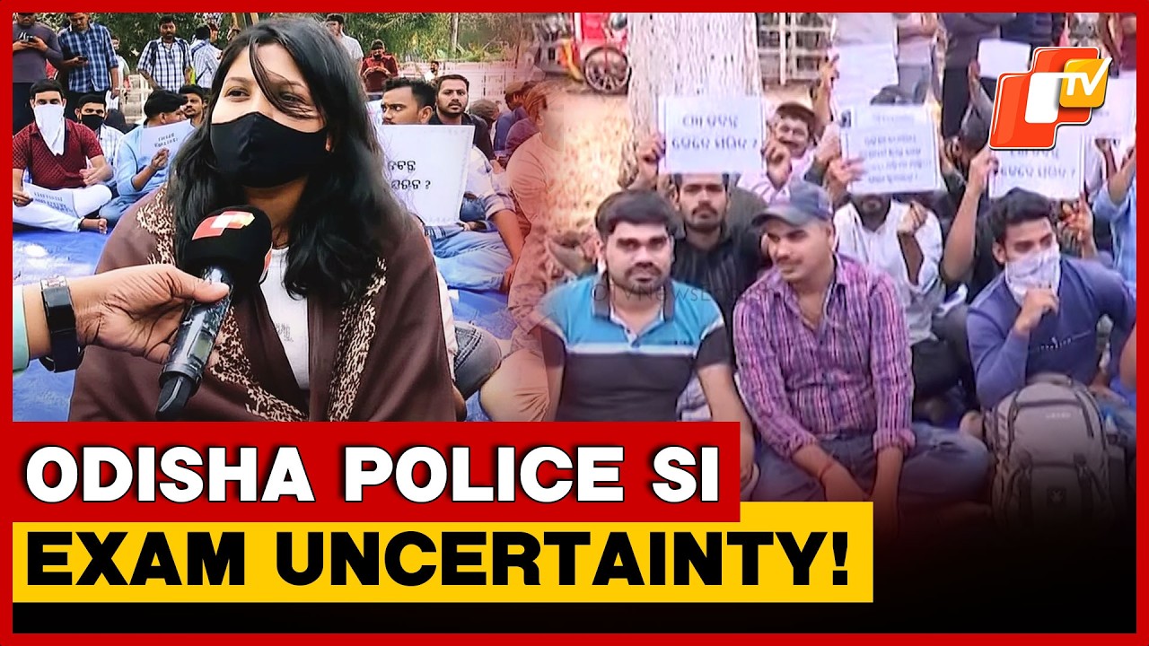 Uncertainty Looms Over Odisha Police SI Exam, Aspirants Continue Protest Demanding Clarity