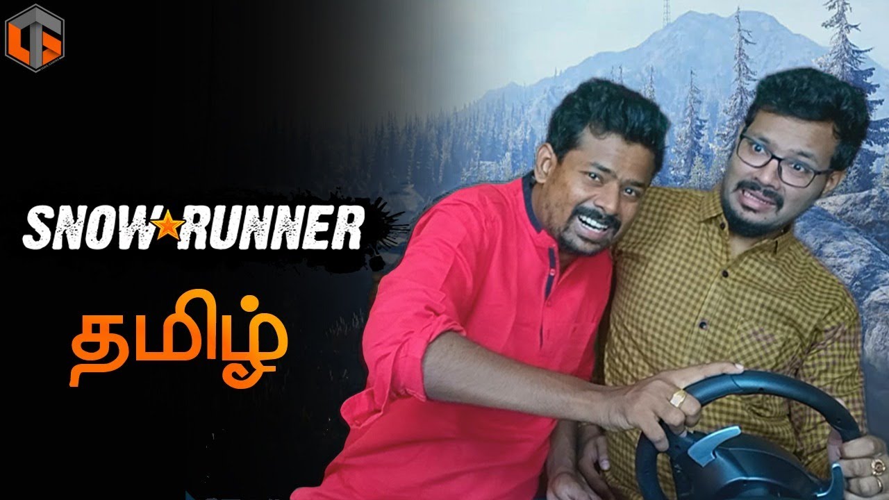 டிரைவிங் வீல் SnowRunner #1 Live Tamil Gaming
