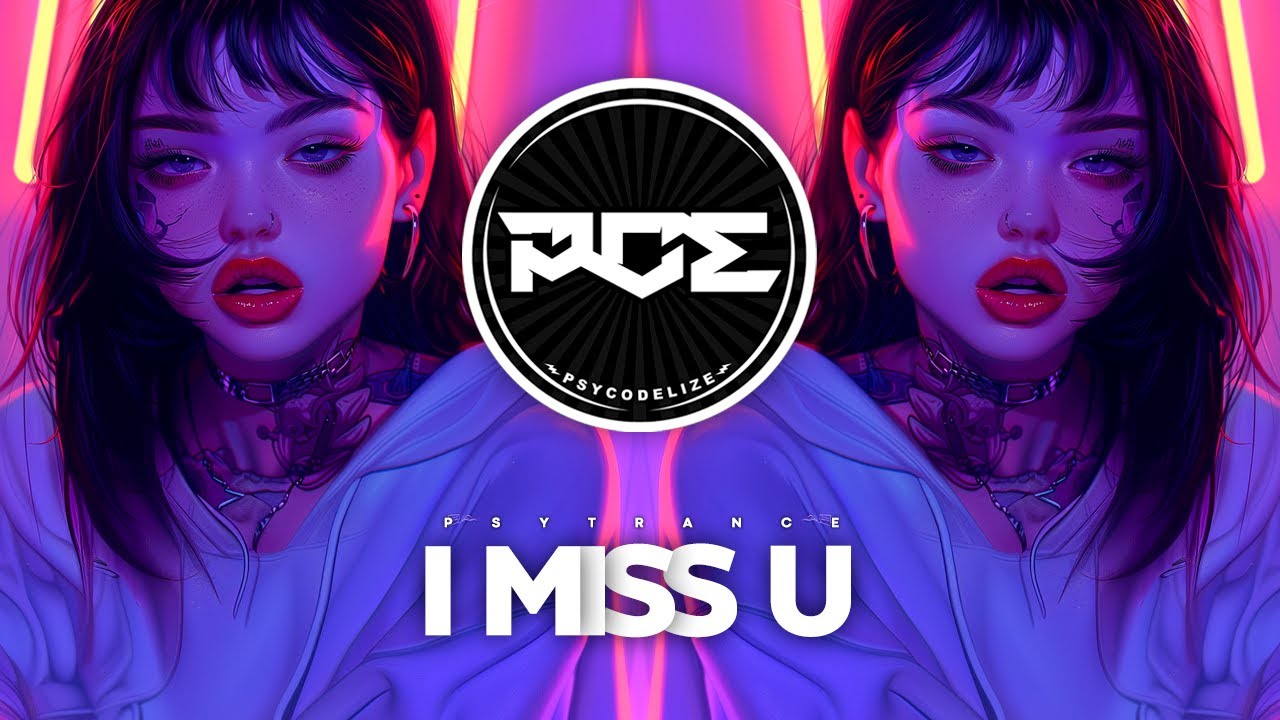 PSYTRANCE ● Jax Jones, Au/Ra - i miss u (Ranji, Jilax & Livicious Remix)