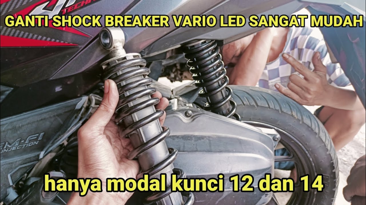 CARA MELEPAS DAN MENGGANTI SHOCK BELAKANG VARIO 125 NEW LED SIMPEL DAN MUDAH